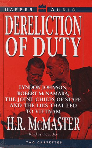 Dereliction of Duty (9780694518517) by McMaster, H. R.