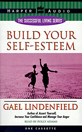 Beispielbild fr Build Your Self-Esteem zum Verkauf von Wonder Book