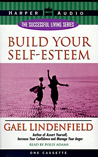 9780694518739: Build Your Self-Esteem (The Successful Living Series)