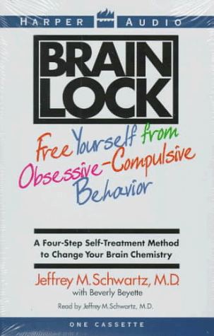 Brain Lock (9780694519156) by Beyette, Beverly; Schwartz, Jeffrey M.