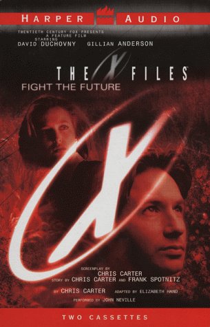 9780694519644: The X Files Fight the Future