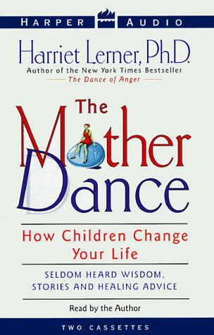 Stock image for The Mother Dance: How Children Change Your Life for sale by The Yard Sale Store