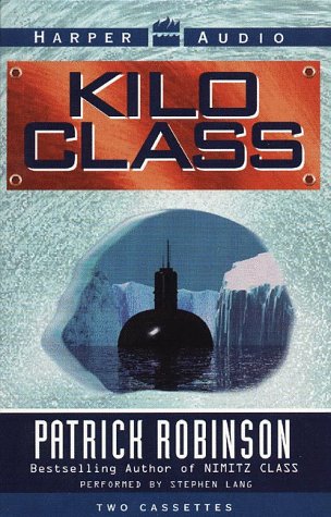 9780694519781: Kilo Class