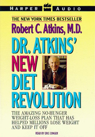 Beispielbild fr Dr. Atkins' New Diet Revolution: The Amazing No-Hunger Weight Loss Plan That Has Helped Millions Lose Weight and Keep It Off zum Verkauf von The Yard Sale Store