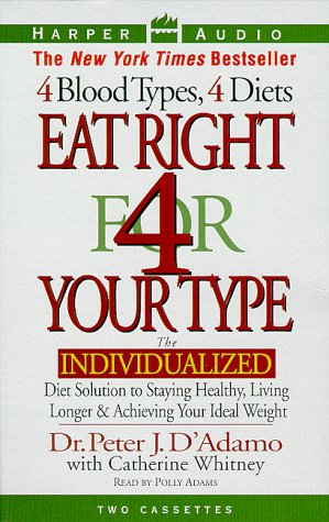 Eat Right for Your Type (9780694520886) by D'Adamo, Peter