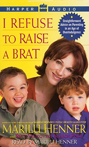 Stock image for I Refuse to Raise a Brat for sale by The Yard Sale Store