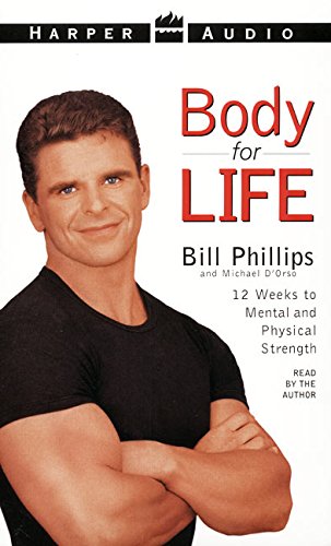 Stock image for Body for Life: 12 Weeks to Mental and Physical Strength for sale by The Yard Sale Store