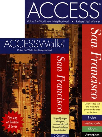 ACCESSWalks San Francisco Book and Cassette (9780694521579) by Richard Saul Wurman