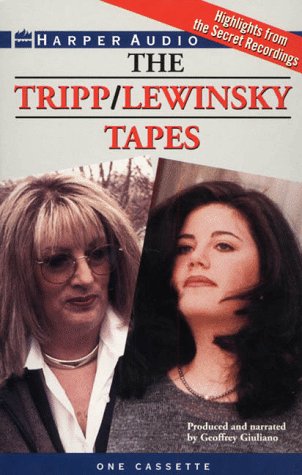 9780694521944: The Tripp/Lewinsky Tapes