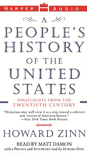 A People's History of the United States: Highlights from the Twentieth Century (9780694522033) by Howard Zinn