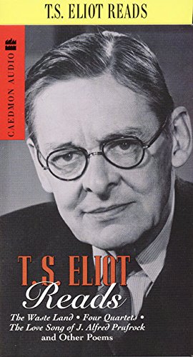 9780694522767: T.S. Eliot Reads: The Wasteland, Four Quartets and Other Poem