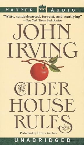 The Cider House Rules - Irving, John