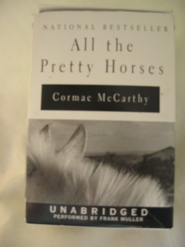 Imagen de archivo de All The Pretty Horses CD (The Border Trilogy) a la venta por Byrd Books