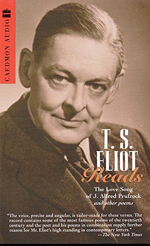 T.S. Eliot Reads Love Songs of J.A. Prufrock and other poems (9780694523559) by Eliot, T. S.