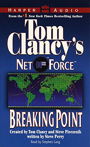 Breaking Point (Tom Clancy's Net Force, No. 4) (9780694523870) by Netco Partners