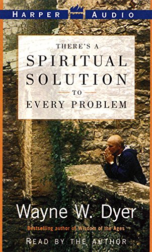 Stock image for There's a Spiritual Solution to Every Problem -- (2 Audio Cassettes / 3 Hours / Abridged) for sale by gigabooks