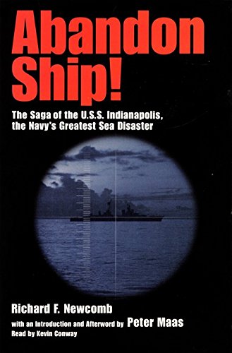 Imagen de archivo de Abandon Ship : The Saga of the U.S.S. Indianapolis, the Navy's Greatest Sea Disaster a la venta por The Yard Sale Store