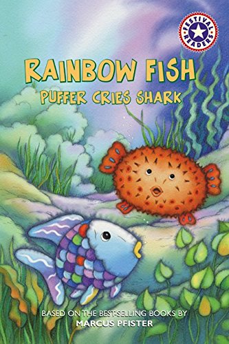 9780694525898: Rainbow Fish: Puffer Cries Shark (Festival Readers)