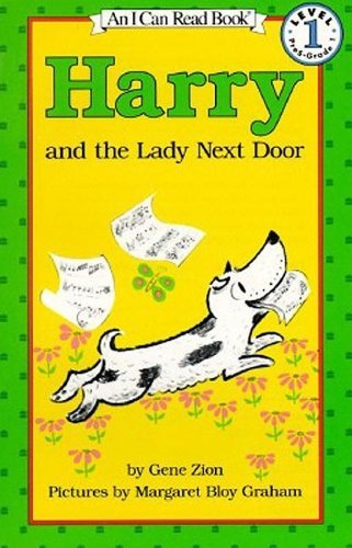 Harry and the Lady Next Door Book and Tape (I Can Read Book 1) (9780694700356) by Zion, Gene