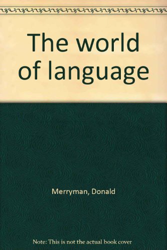 Stock image for The world of language for sale by Better World Books