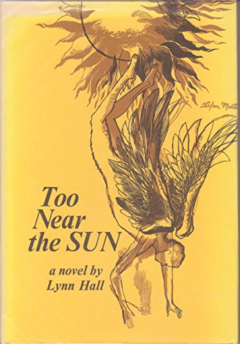 Stock image for Too Near the Sun for sale by ThriftBooks-Dallas