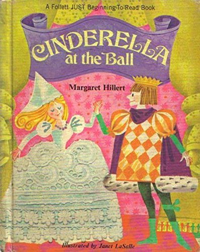 Beispielbild fr Cinderella at the ball (Follett just beginning-to-read books) zum Verkauf von Jenson Books Inc