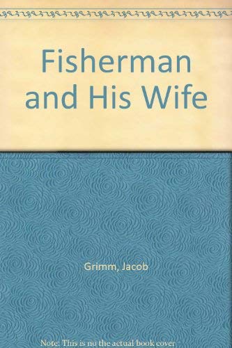Imagen de archivo de Fisherman and His Wife (English and German Edition) a la venta por Hawking Books