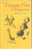 Stock image for twenty- five dragons for sale by Better World Books: West