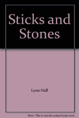 Imagen de archivo de Sticks and Stones a la venta por Better World Books