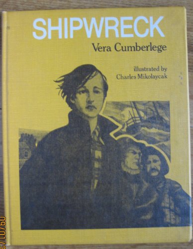 9780695404789: Shipwreck [Hardcover] by Cumberlege, Vera G