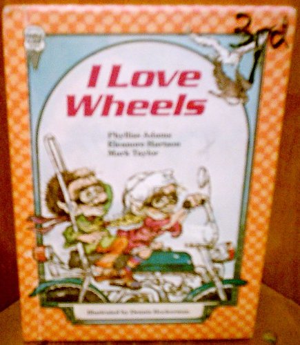 Beispielbild fr I Love Wheels zum Verkauf von Better World Books