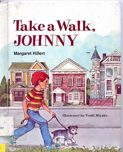 Beispielbild fr Take a walk, Johnny zum Verkauf von Robinson Street Books, IOBA