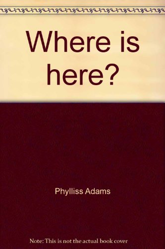 9780695416461: Where is here?
