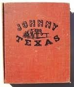 9780695445508: Johnny Texas