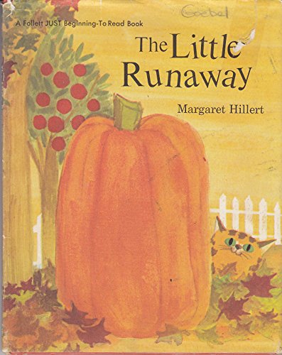 Beispielbild fr Little Runaway, The (A Follett JUST Beginning-to Read Book) zum Verkauf von THE OLD LIBRARY SHOP
