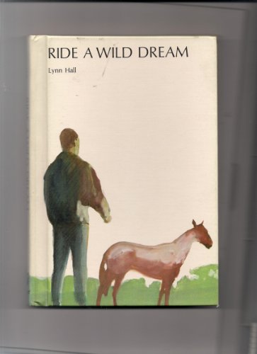 9780695477370: Ride a wild dream