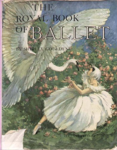 9780695500405: The Royal Book of Ballet