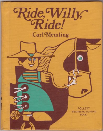 Stock image for Ride, Willy, ride! ([Follett beginning-to-read books]) for sale by Front Cover Books