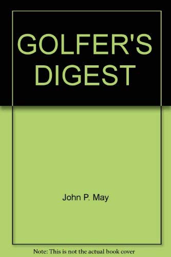 Beispielbild fr Golfer's Digest Fourth Anniversary Deluxe Edition zum Verkauf von Solr Books