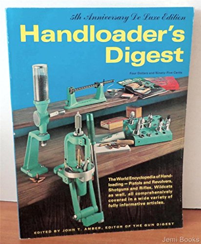 Beispielbild fr Handloaders Digest, 5th Anniversary Edition zum Verkauf von HPB-Red