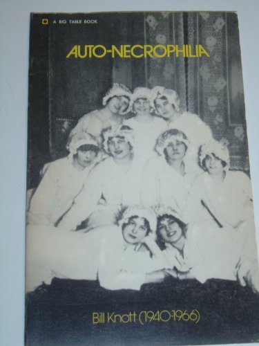 Beispielbild fr Auto-necrophilia; the----poems, book 2 zum Verkauf von Wonder Book
