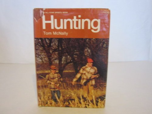 Imagen de archivo de Hunting (An All-Star Sports Book) a la venta por Hawking Books