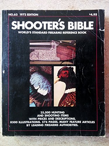 Stock image for Shooters Bible 1972 No. 63 - World's Standard Firearms Reference Book for sale by Nealsbooks