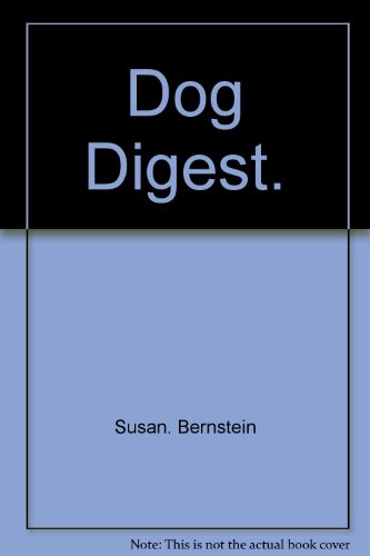 Stock image for Dog digest for sale by HPB Inc.