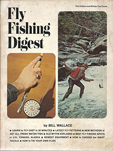 Stock image for Fly fishing digest for sale by Jay W. Nelson, Bookseller, IOBA