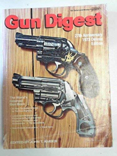 9780695803575: Gun Digest 1973