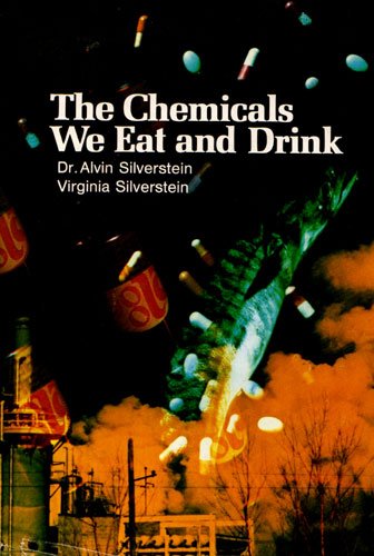 Stock image for CHEMICALS WE EAT AND DRINK for sale by Riverow Bookshop