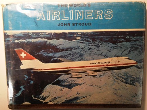 The world's airliners (9780695803797) by Stroud, John