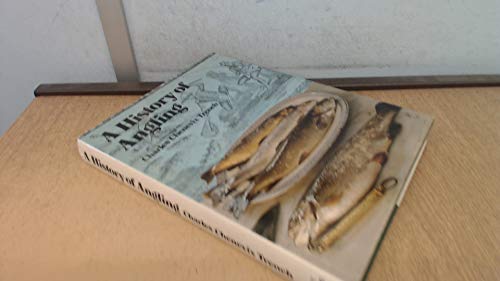 Beispielbild fr History of Angling zum Verkauf von ThriftBooks-Dallas