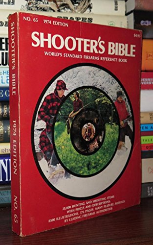 9780695803933: SHOOTER'S BIBLE World's Standard Firearms Reference Book No. 65
